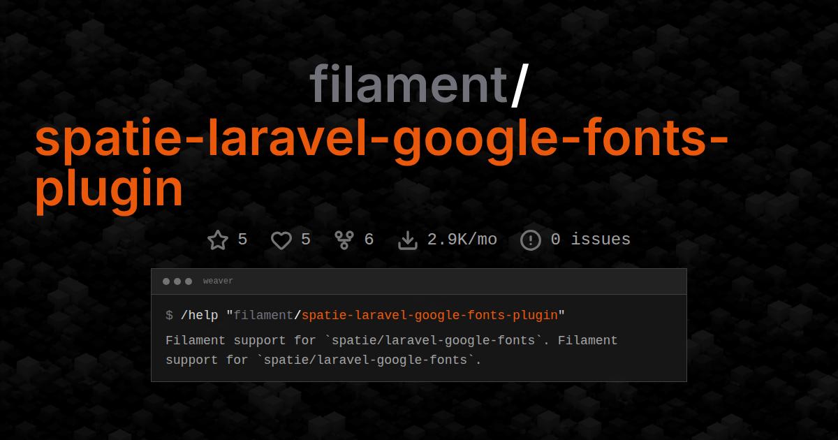 filament/spatie-laravel-google-fonts-plugin