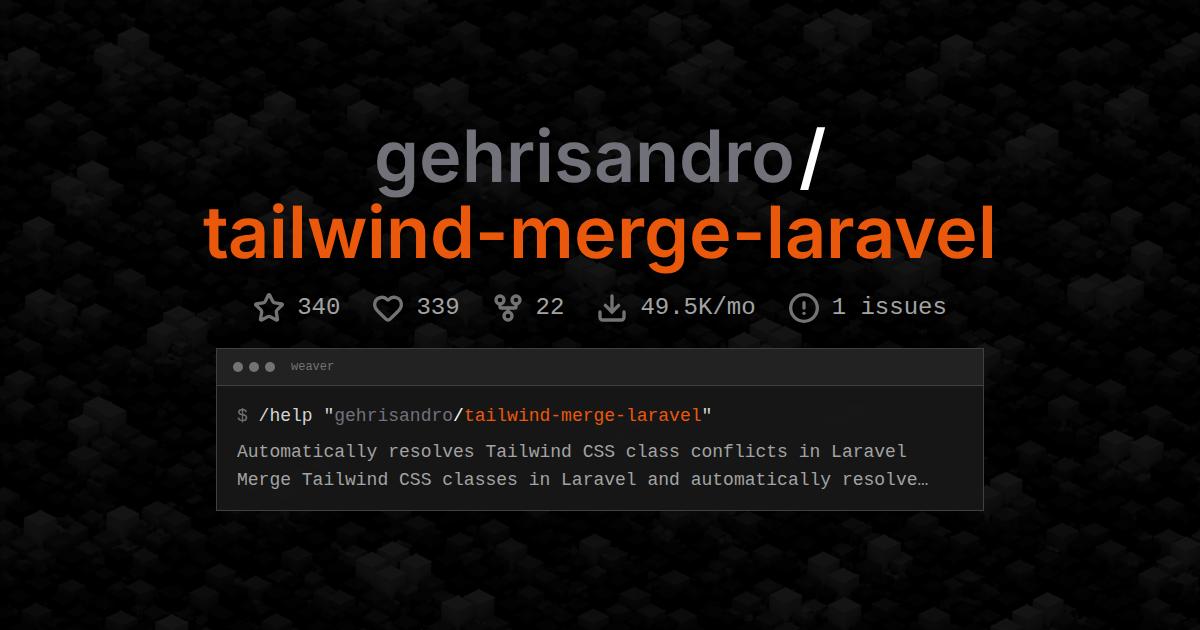 gehrisandro/tailwind-merge-laravel