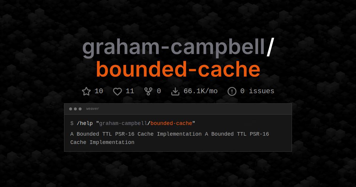 graham-campbell/bounded-cache