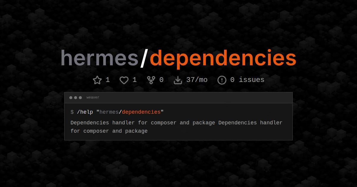 hermes/dependencies