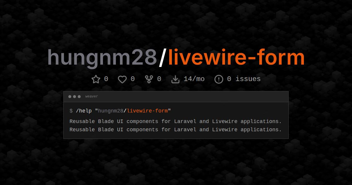 hungnm28/livewire-form