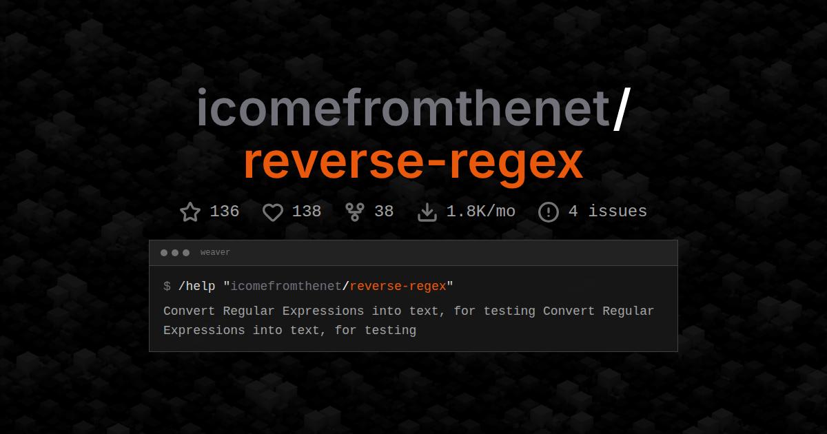 icomefromthenet/reverse-regex