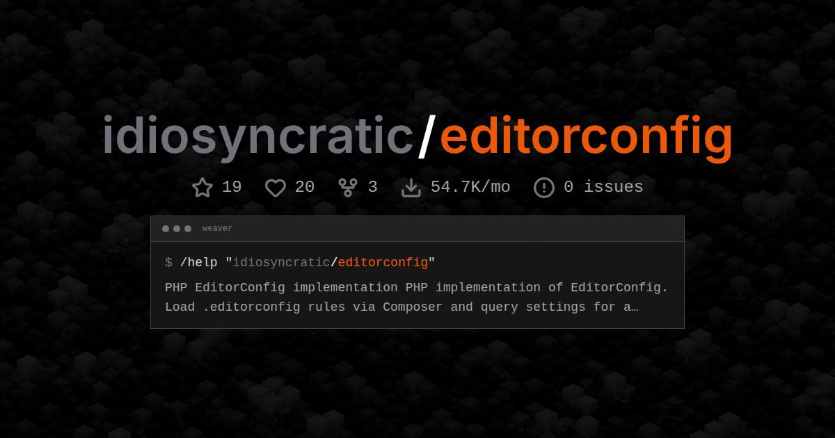 idiosyncratic/editorconfig