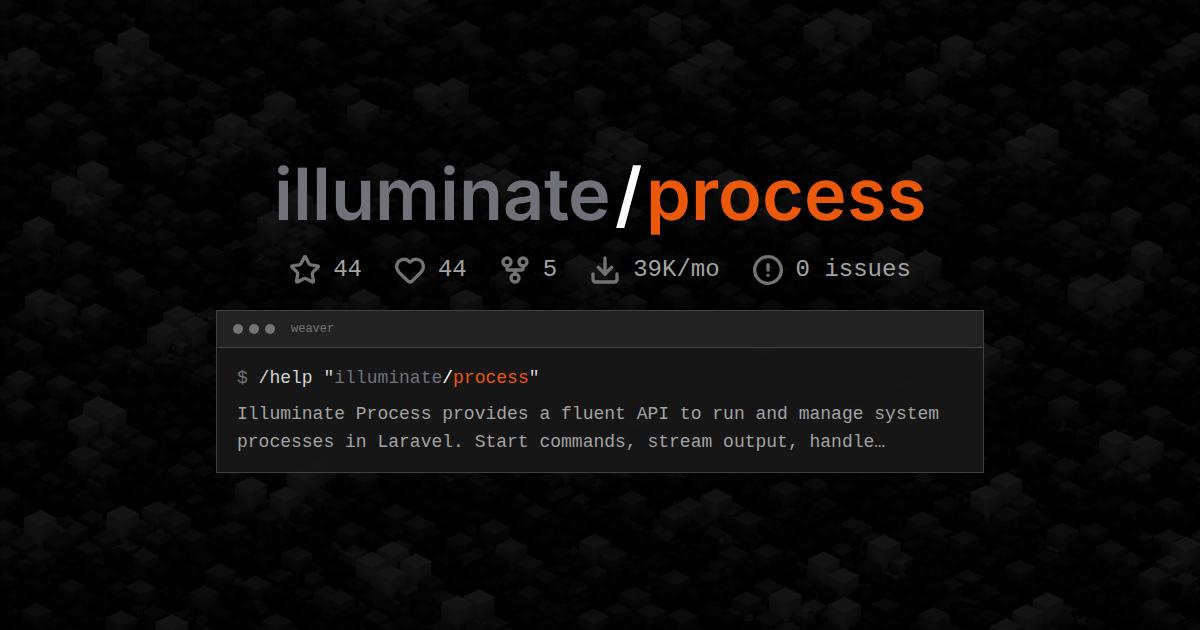 illuminate/process