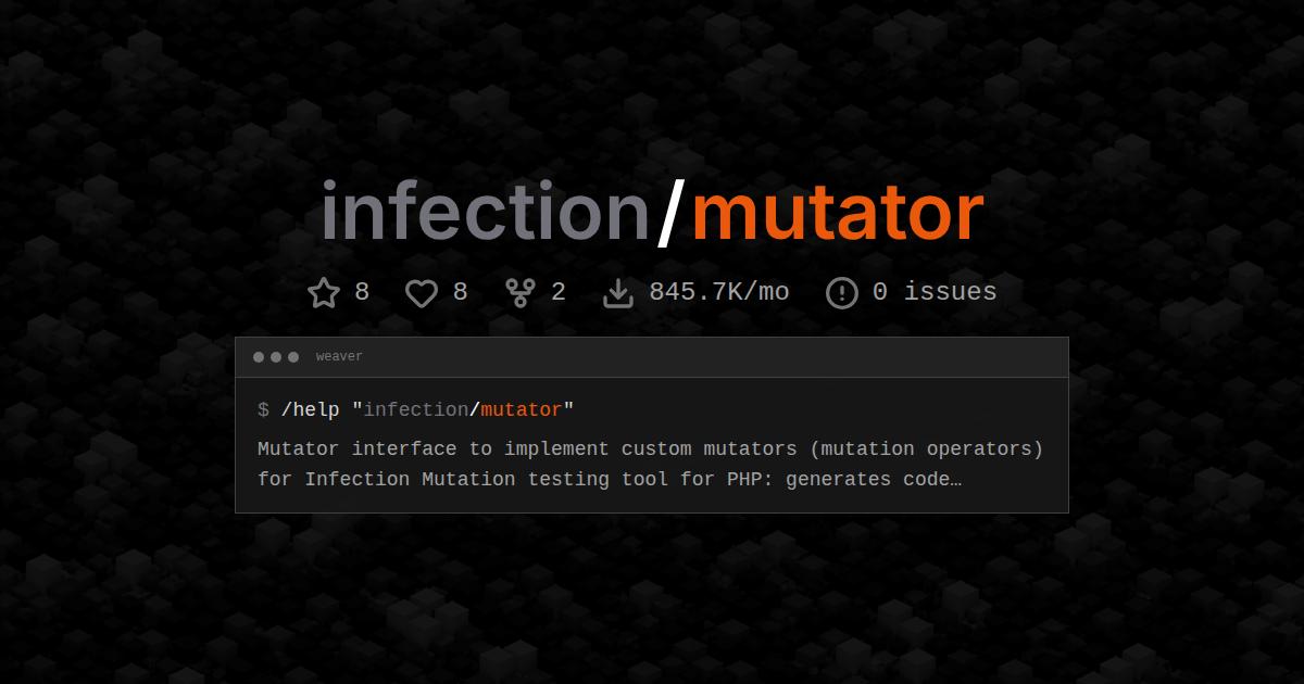 infection/mutator