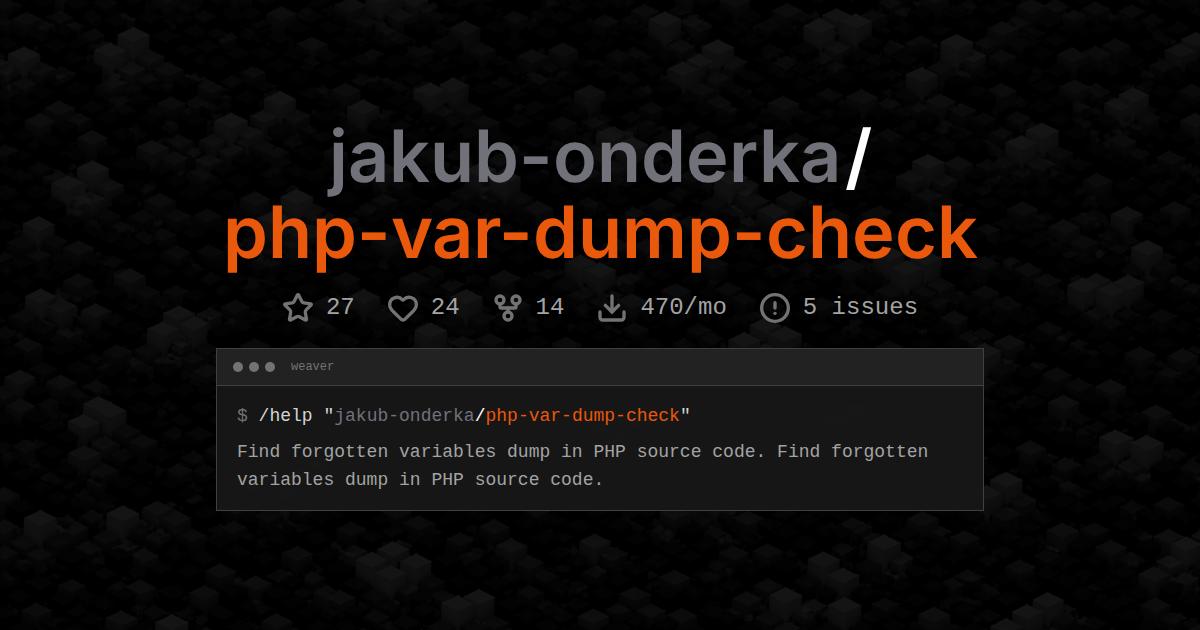 jakub-onderka/php-var-dump-check