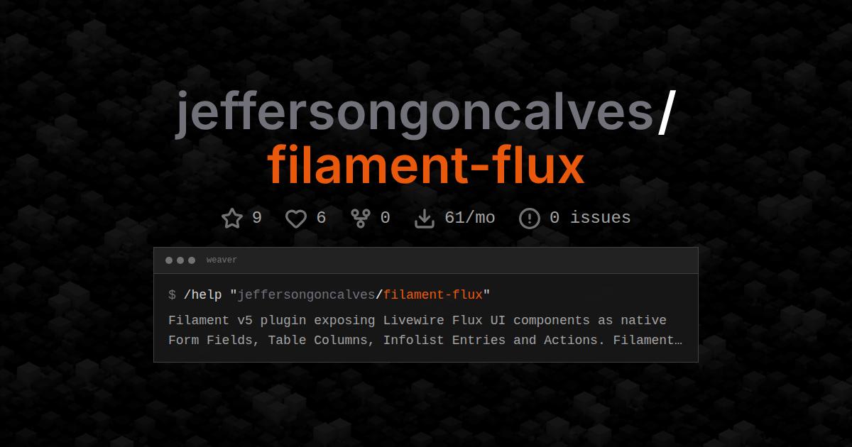 jeffersongoncalves/filament-flux