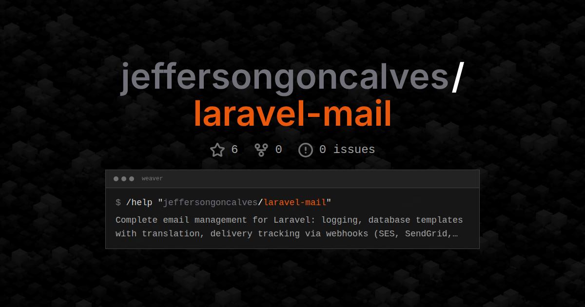 jeffersongoncalves/laravel-mail