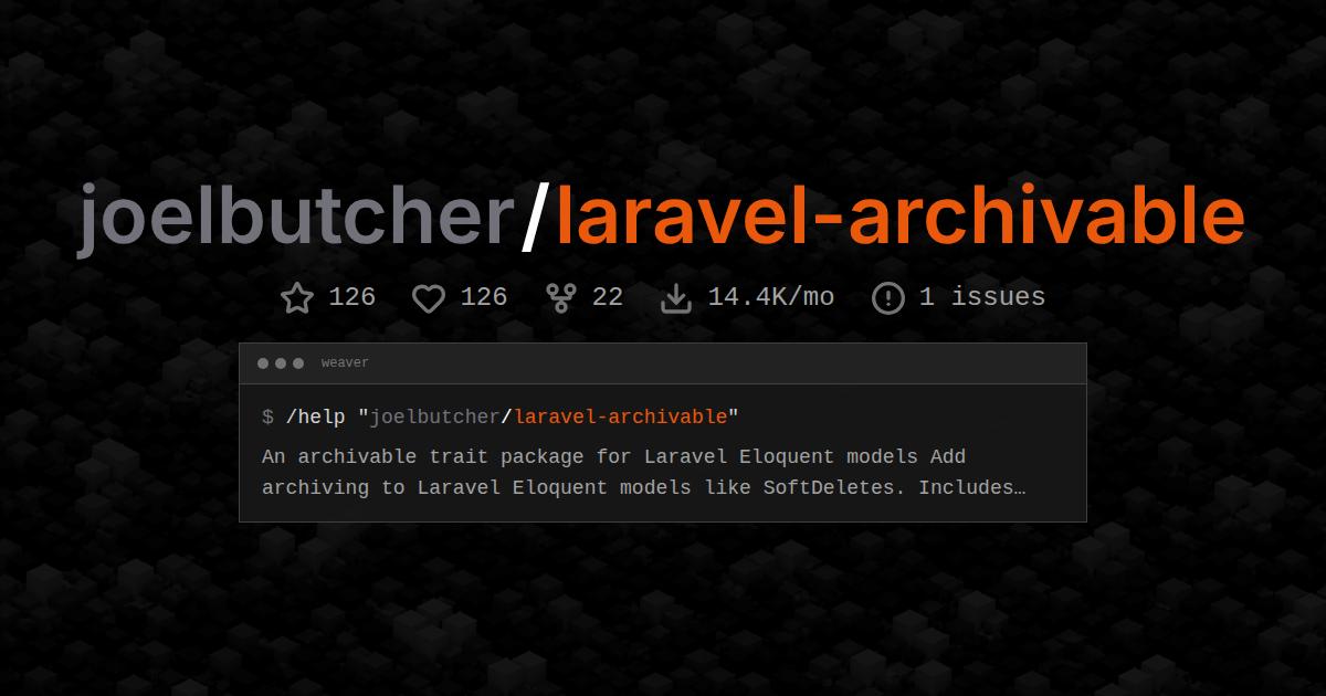 joelbutcher/laravel-archivable