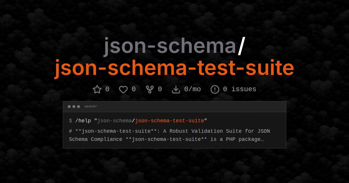 json-schema/json-schema-test-suite
