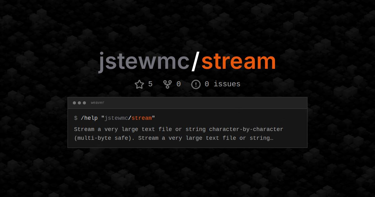 jstewmc/stream