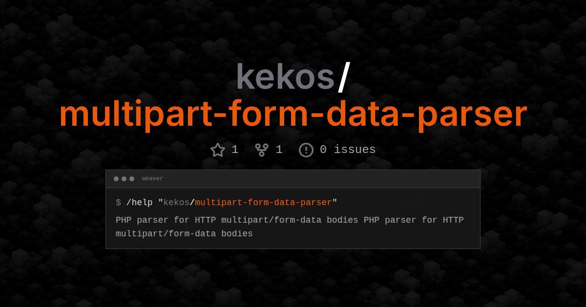 kekos/multipart-form-data-parser