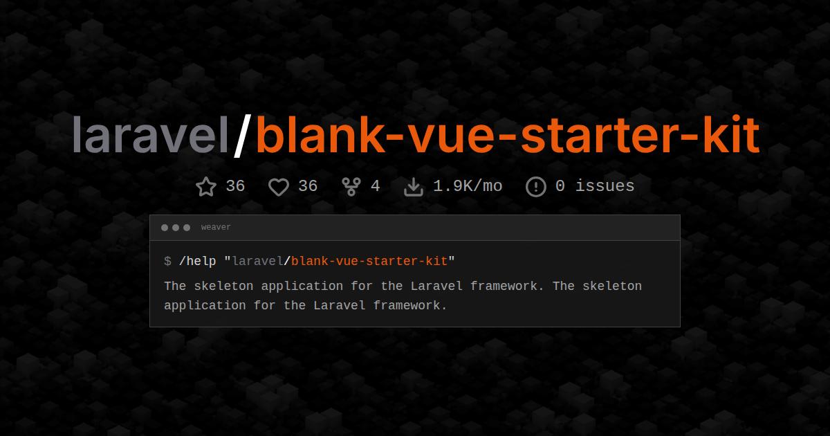 laravel/blank-vue-starter-kit