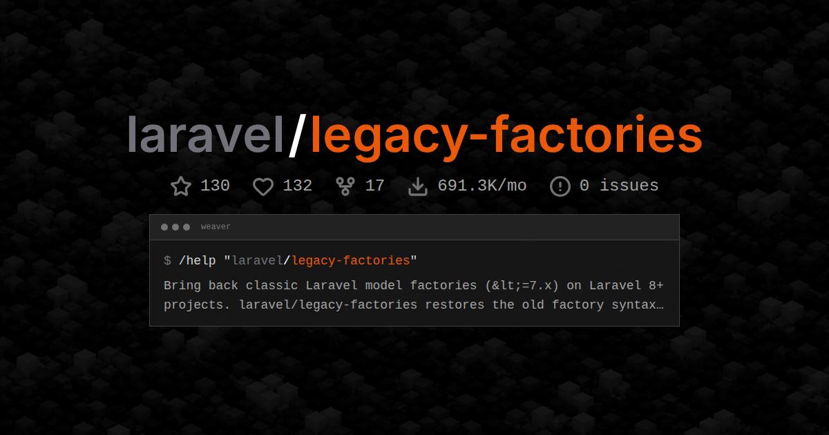 laravel/legacy-factories