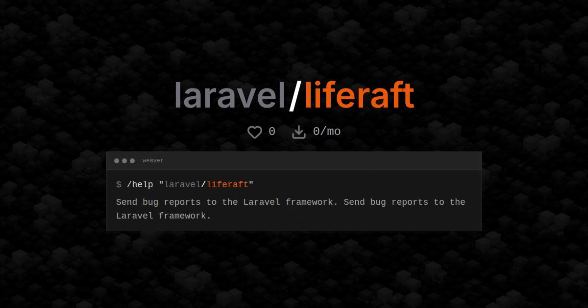 laravel/liferaft
