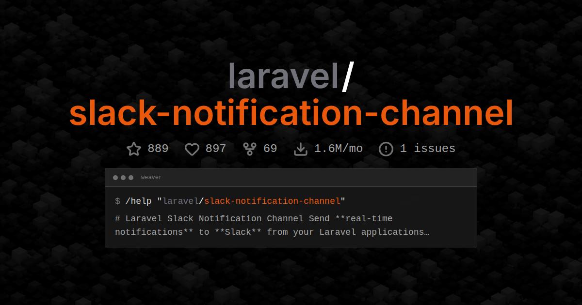laravel/slack-notification-channel