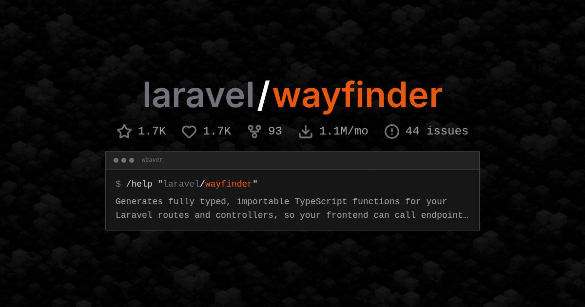 laravel/wayfinder