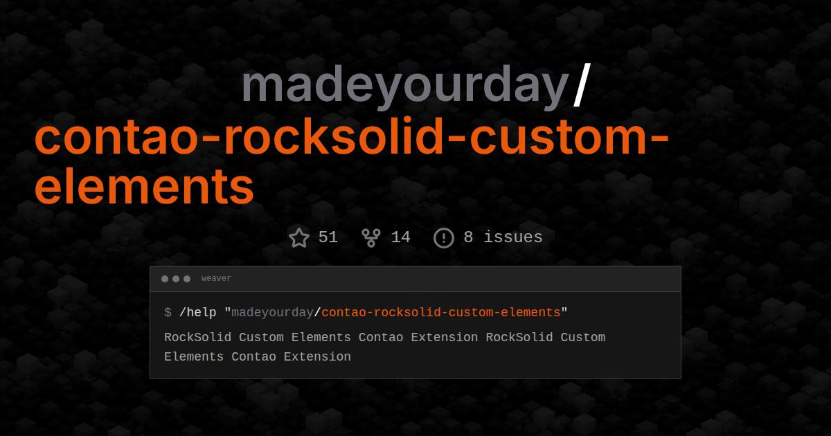 madeyourday/contao-rocksolid-custom-elements