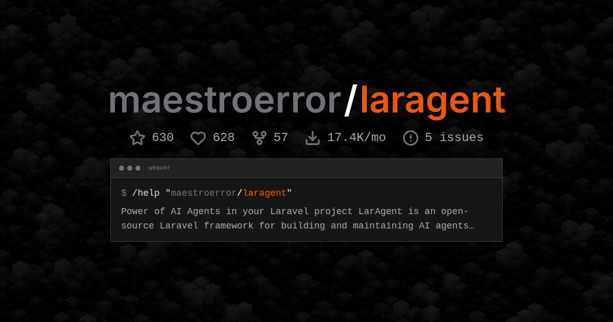maestroerror/laragent