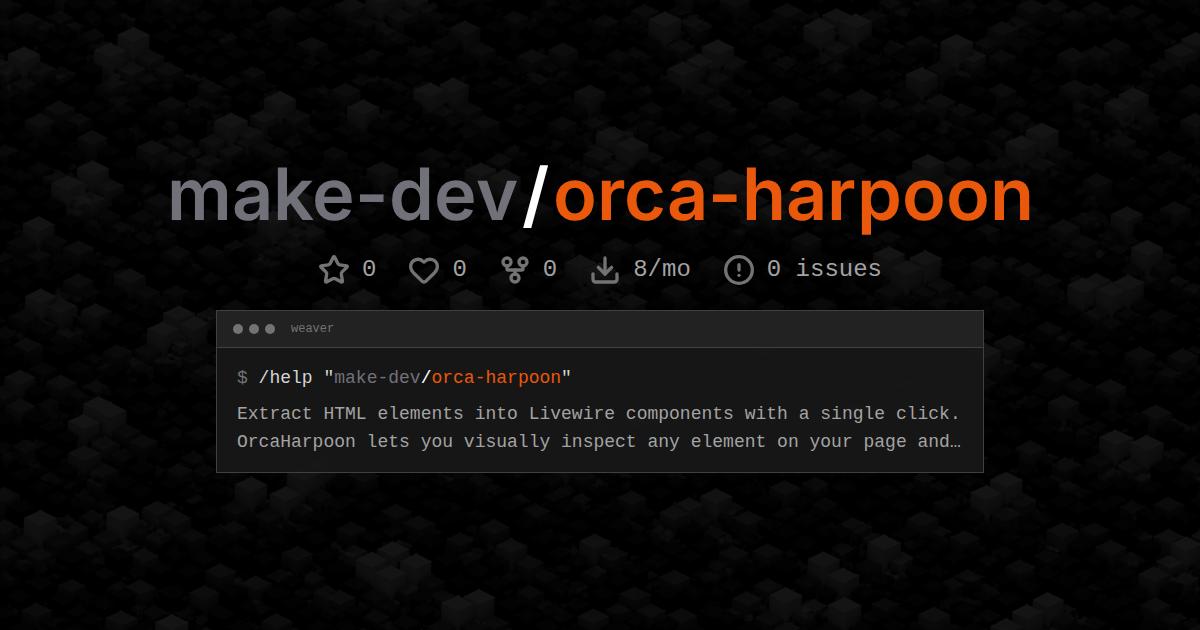 make-dev/orca-harpoon