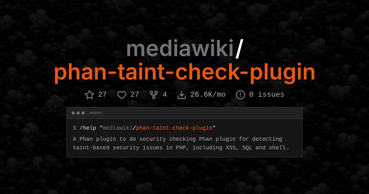 mediawiki/phan-taint-check-plugin