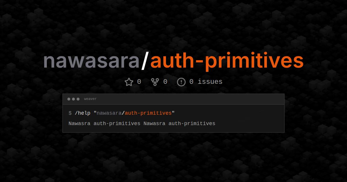 nawasara/auth-primitives