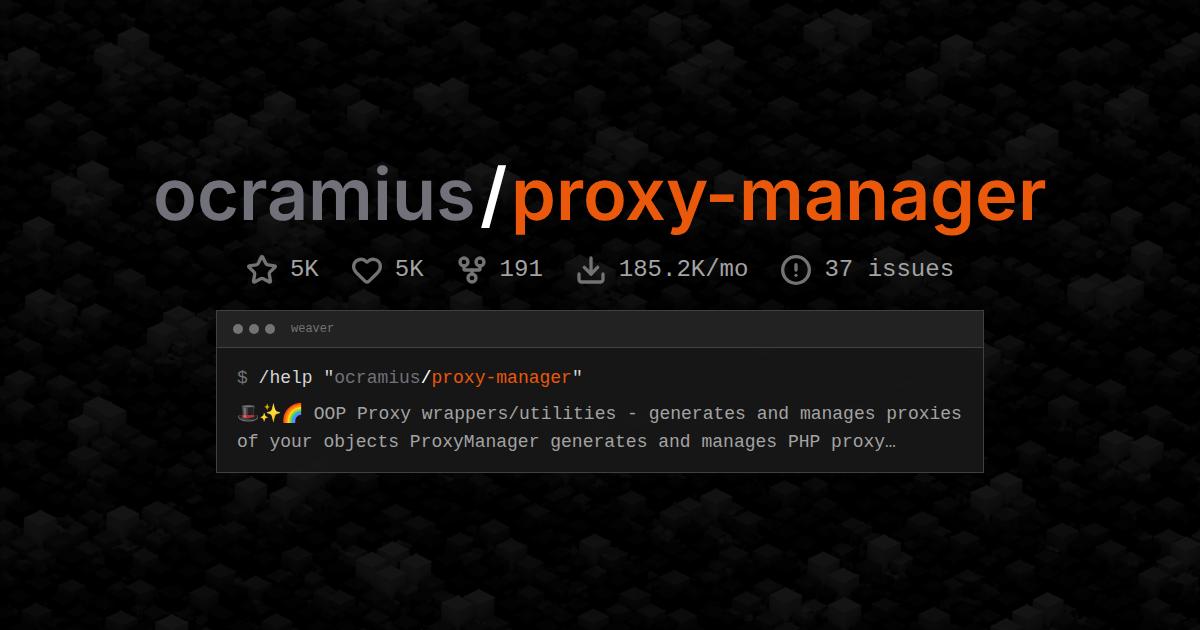 ocramius/proxy-manager