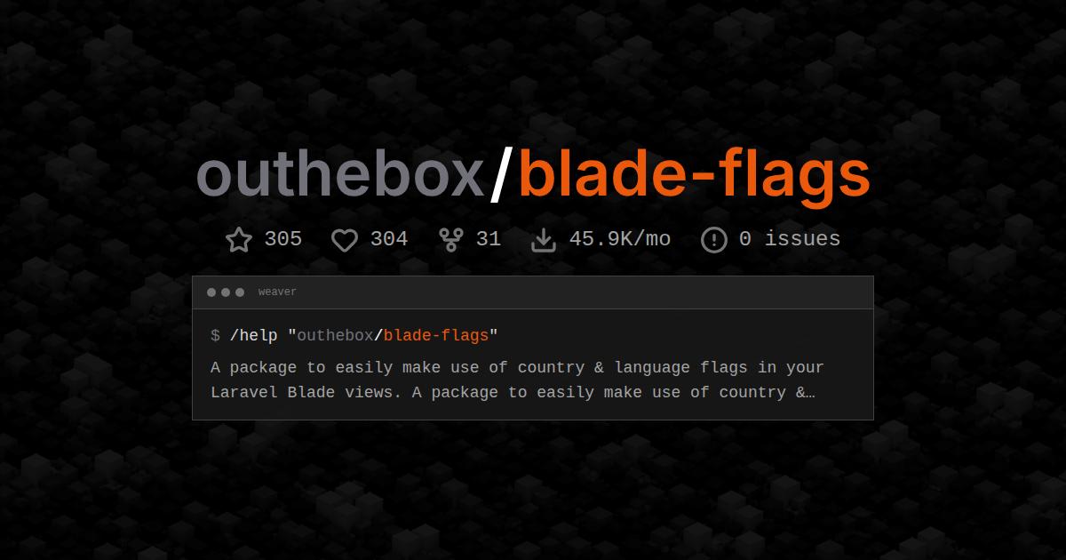 outhebox/blade-flags