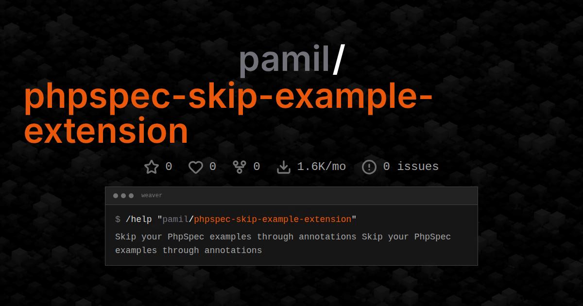 pamil/phpspec-skip-example-extension