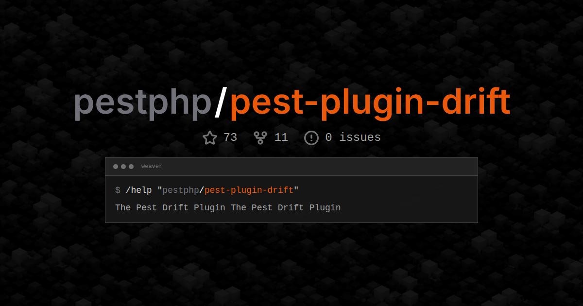 pestphp/pest-plugin-drift