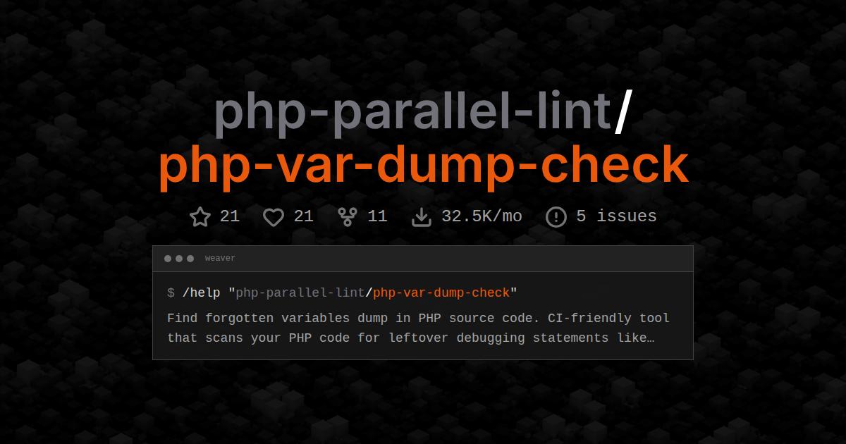 php-parallel-lint/php-var-dump-check
