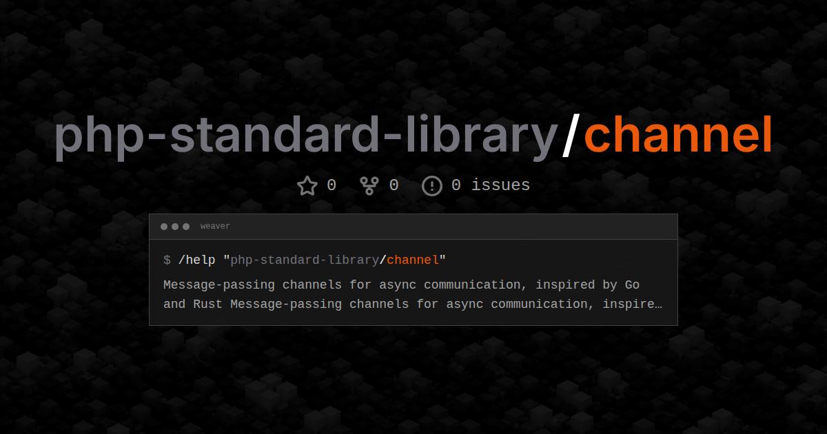 php-standard-library/channel