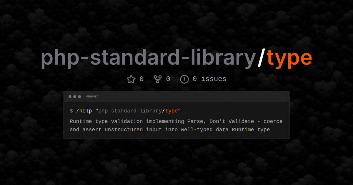 php-standard-library/type