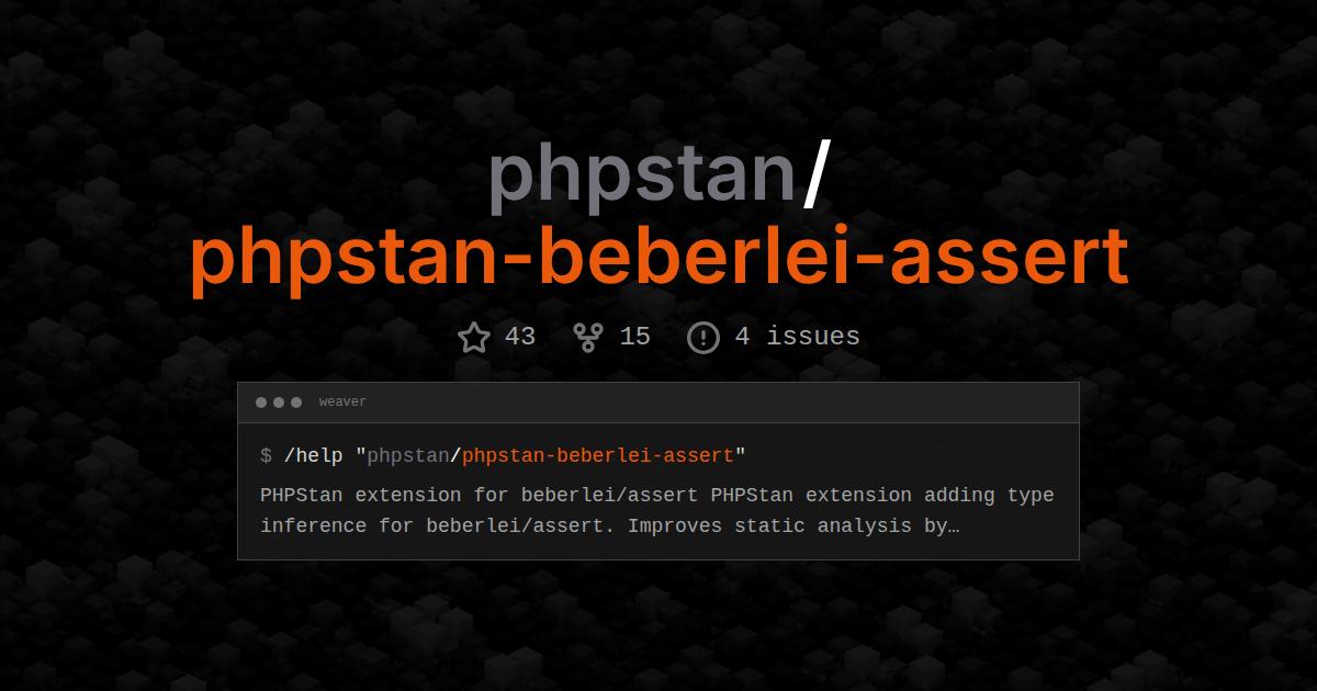 phpstan/phpstan-beberlei-assert