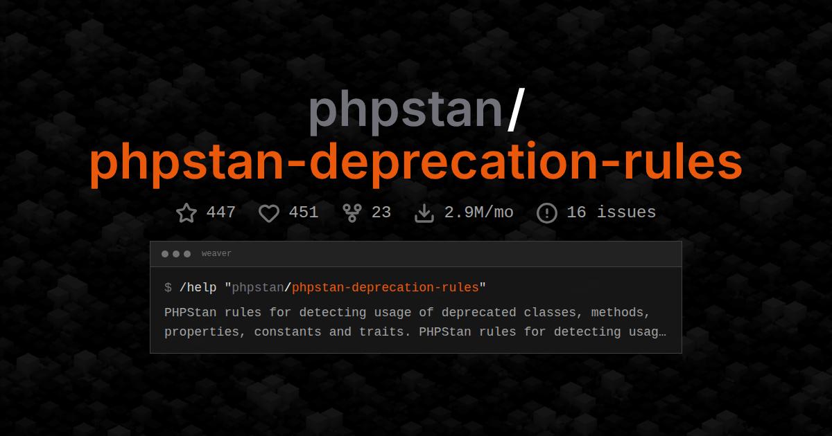 phpstan/phpstan-deprecation-rules
