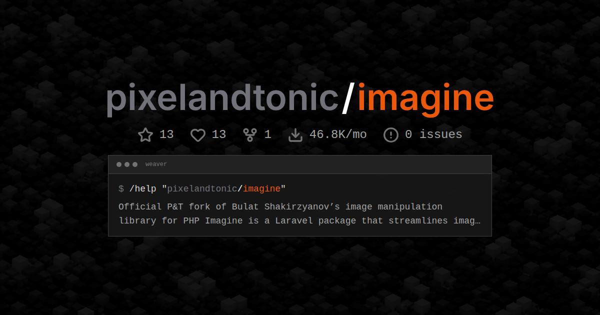 pixelandtonic/imagine