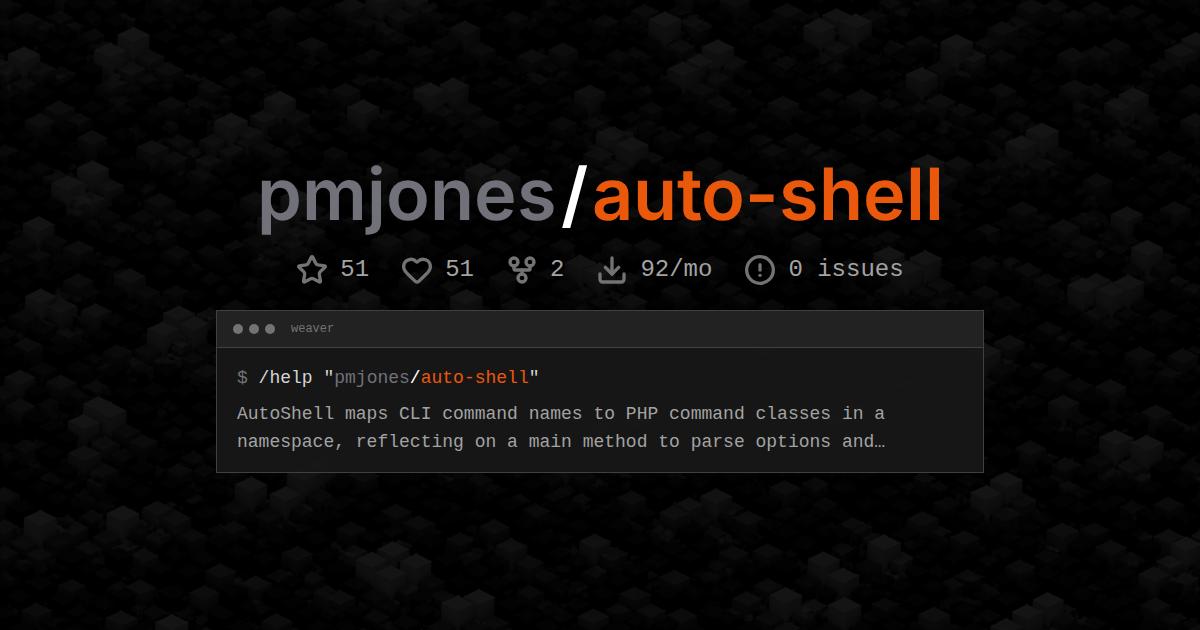 pmjones/auto-shell