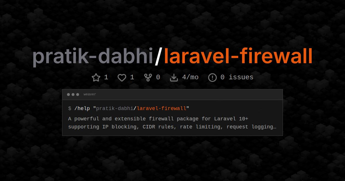 pratik-dabhi/laravel-firewall