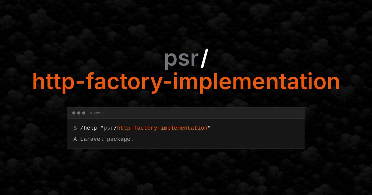 psr/http-factory-implementation