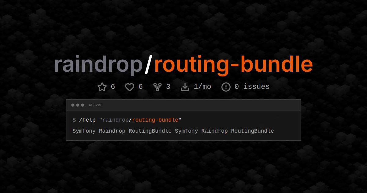 raindrop/routing-bundle
