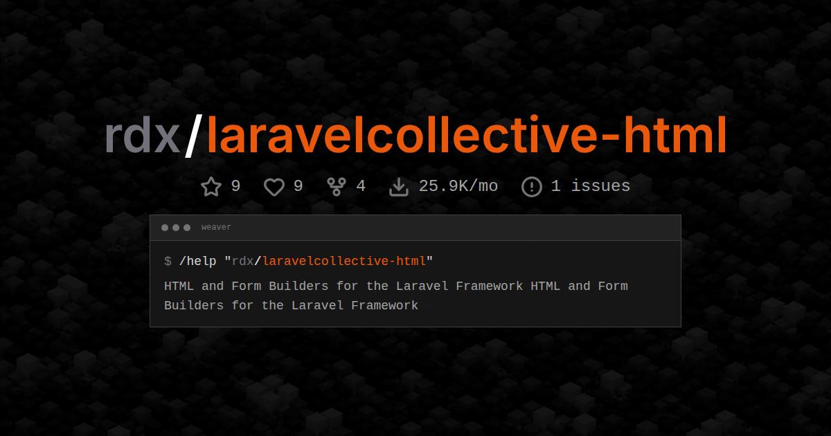 rdx/laravelcollective-html