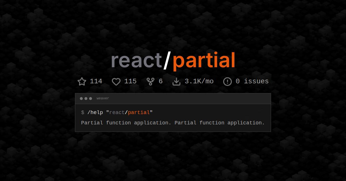 react/partial