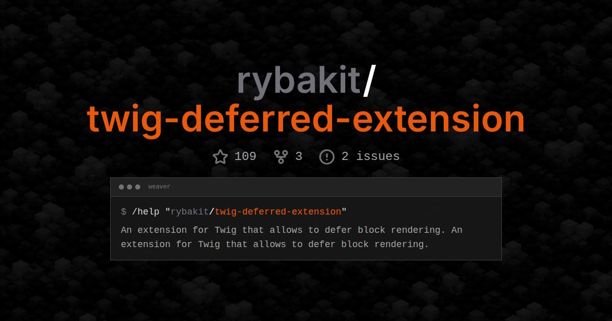 rybakit/twig-deferred-extension