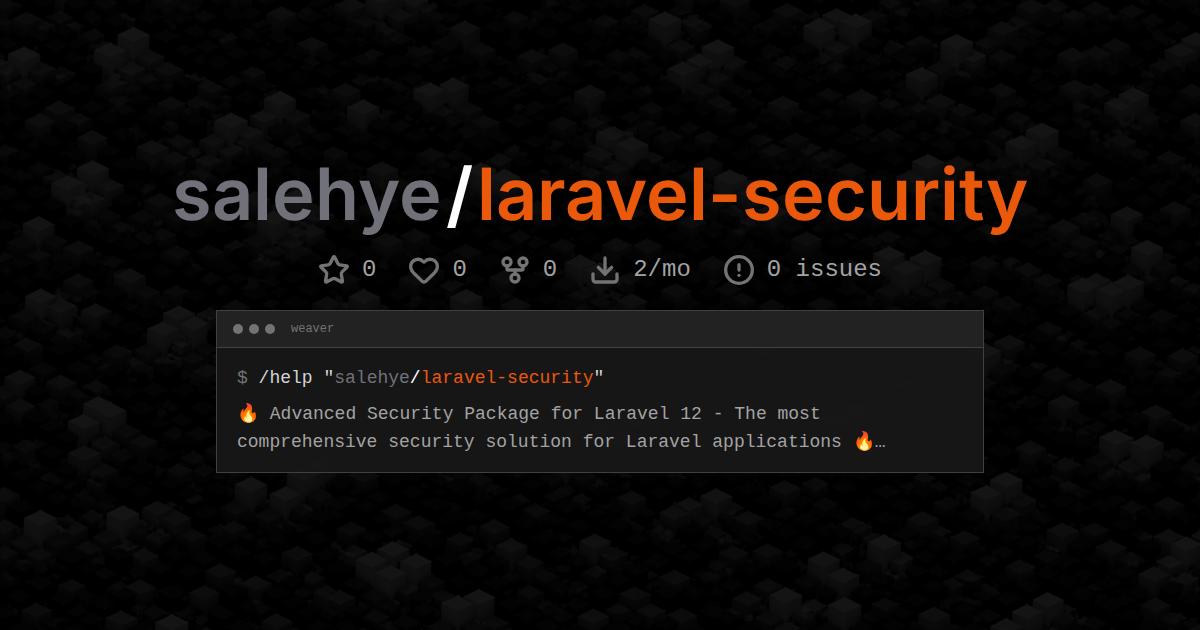 salehye/laravel-security