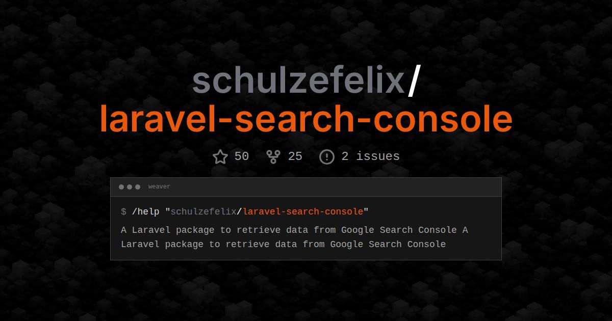 schulzefelix/laravel-search-console