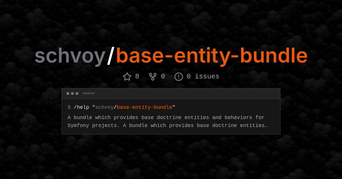 schvoy/base-entity-bundle
