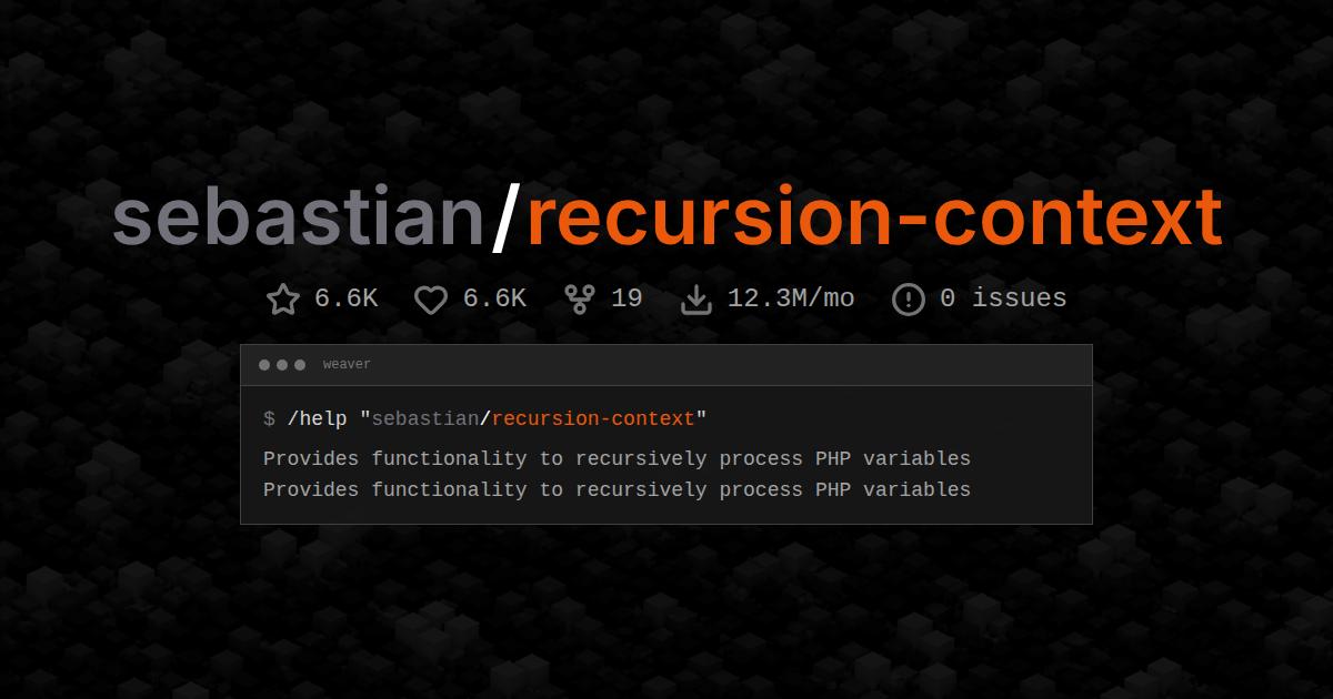 sebastian/recursion-context