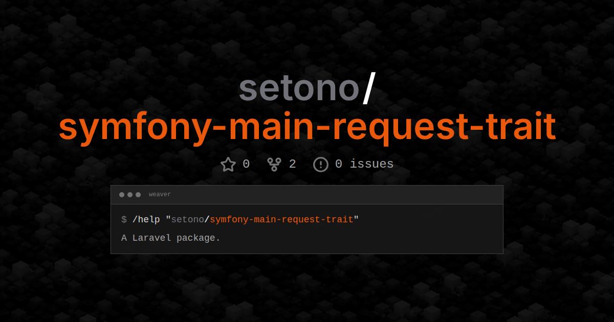 setono/symfony-main-request-trait