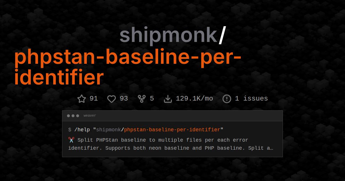 shipmonk/phpstan-baseline-per-identifier