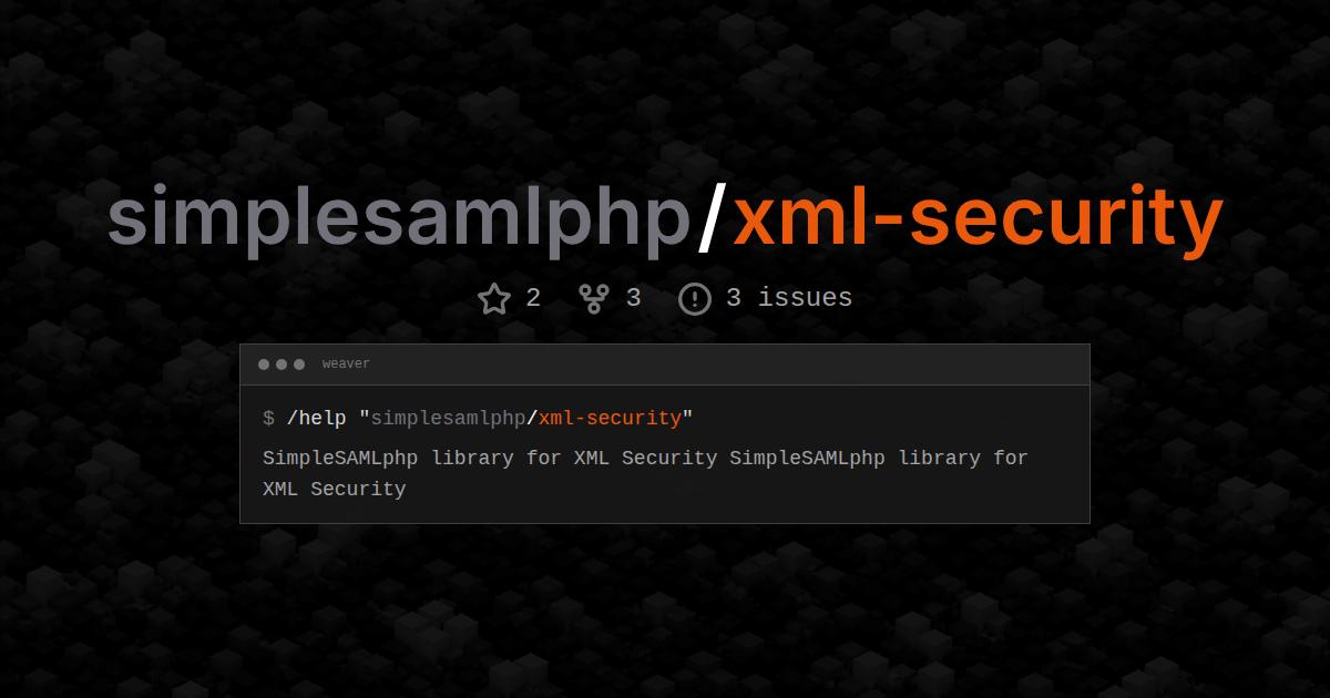 simplesamlphp/xml-security